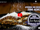 banner video 500 receitas 136x102 - 500 Receitas zero açúcar e glúten.